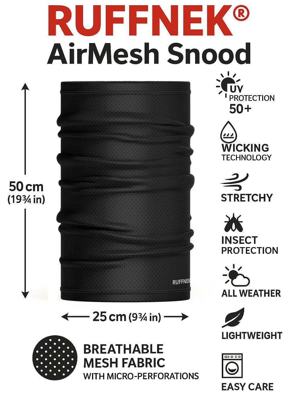 RUFFNEK® AirMesh Snood InfoGraphic– breathable mesh fabric with micro perforations, moisture-wicking, stretchy, insect protection, all weather, lghtweight and easy care multifunctional scarf with UPF 50+ protection. Ideal for sport and outdoor activities.